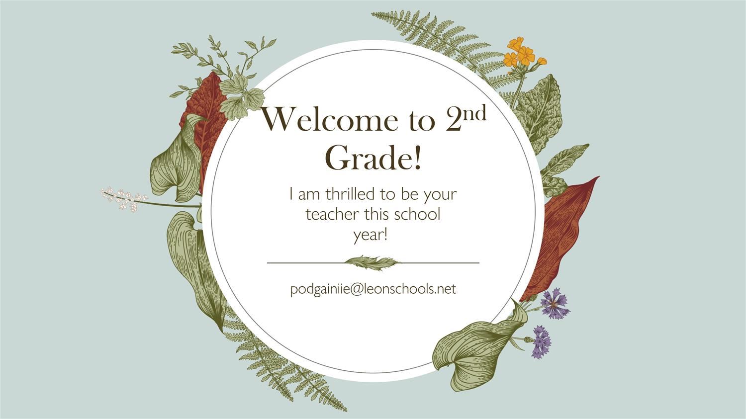 Welcome to 2nd Grade